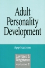 Image for Adult personality development: theories and concepts