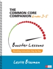 Image for The common core companion, grades 3-5: booster lessons