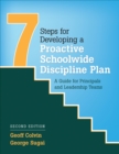 Image for 7 steps for developing a proactive schoolwide discipline plan  : a guide for principals and leadership teams