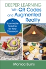 Image for Deeper learning with QR codes and augmented reality: a scannable solution for your classroom