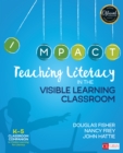 Image for Teaching literacy in the visible learning classroom, grades K-5