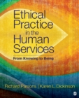 Image for Ethical Practice in the Human Services: From Knowing to Being