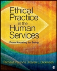 Image for Ethical practice in the human services  : from knowing to being