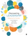 Image for Discovering leadership: designing your success