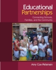 Image for Educational Partnerships: Connecting Schools, Families, and the Community