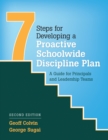 Image for 7 steps for developing a proactive schoolwide discipline plan: a guide for principals and leadership teams