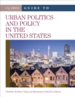 Image for CQ press guide to urban politics and policy in the United States