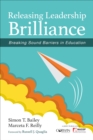 Image for Releasing leadership brilliance  : breaking sound barriers in education