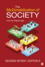 Image for The McDonaldization of society: into the digital age
