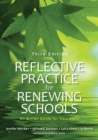 Image for Reflective practice for renewing schools  : an action guide for educators