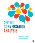 Image for Doing conversation analysis  : social interaction in institutional settings