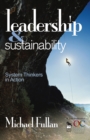 Image for Leadership &amp; sustainability: system thinkers in action