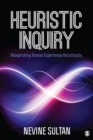 Image for Heuristic Inquiry: Researching Human Experience Holistically