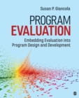 Image for Program evaluation  : embedding evaluation into program design and development