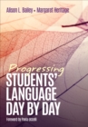 Image for Progressing students&#39; language day by day