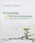 Image for Victimology and victim assistance  : advocacy, intervention, and restoration