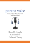Image for Parent voice  : being in tune with your kids and their school