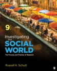Image for Investigating the Social World : The Process and Practice of Research