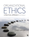 Image for Organizational ethics: a practical approach
