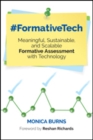 Image for `FormativeTech  : meaningful, sustainable, and scalable formative assessment with technology