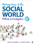Image for Making Sense of the Social World : Methods of Investigation