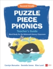 Image for Puzzle Piece Phonics Teacher&#39;s Guide : Word Study for the Balanced Literacy Classroom, Second Grade