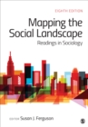 Image for Mapping the Social Landscape : Readings in Sociology