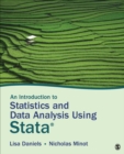 Image for An introduction to statistics and data analysis using Stata: from research design to final report