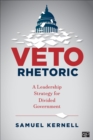 Image for Veto rhetoric  : a leadership strategy for divided government