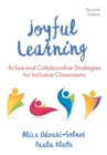 Image for Joyful learning: active and collaborative learning in inclusive classrooms