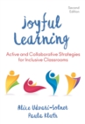Image for Joyful learning: active and collaborative strategies for inclusive classrooms
