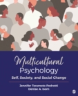 Image for Multicultural psychology: self, society, and social change