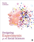 Image for Designing Experiments for the Social Sciences