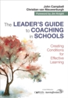 Image for The Leader&#39;s Guide to Coaching in Schools