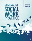 Image for Generalist social work practice