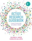 Image for The action research guidebook: a process for pursuing equity and excellence in education.