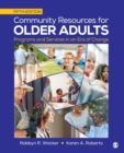 Image for Community resources for older adults  : programs and services in an era of change