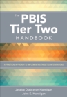 Image for The PBIS tier two handbook  : a practical approach to implementing the champion model