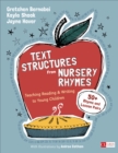 Image for Text structures from nursery rhymes  : teaching reading and writing to young children