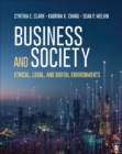 Image for Business and society: ethical, legal, and digital environments