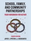 Image for School, Family, and Community Partnerships: Your Handbook for Action