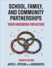 Image for School, family, and community partnerships  : your handbook for action