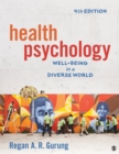 Image for Health psychology: well-being in a diverse world