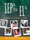 Image for IEPs for ELs: And Other Diverse Learners