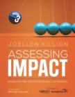 Image for Assessing impact  : evaluating professional learning