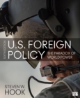 Image for U.S. foreign policy: the paradox of world power