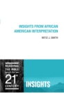 Image for Insights From African American Interpretation