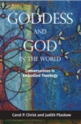 Image for Goddess and God in the World: Conversations in Embodied Theology