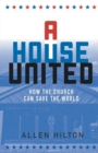 Image for A House United