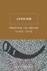 Image for Judaism  : practice and belief, 63 BCE-66 CE
